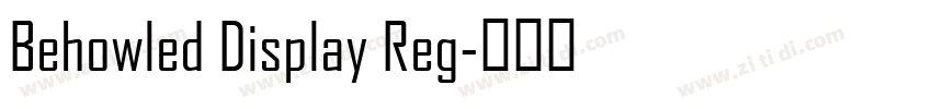 Behowled Display Reg字体转换